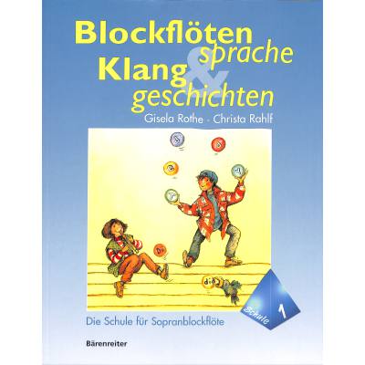 Blockflötensprache + Klanggeschichten 1