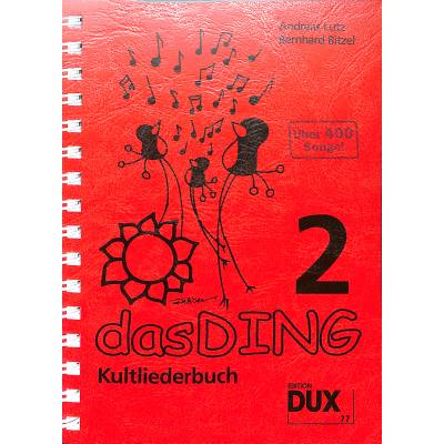 Das Ding 2 - Kultliederbuch