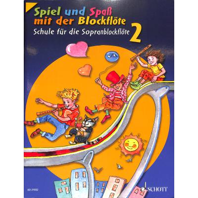 Spiel und Spaß mit der Blockflöte 2