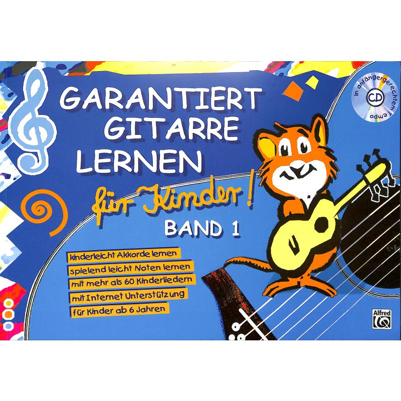 Garantiert Gitarre lernen für Kinder