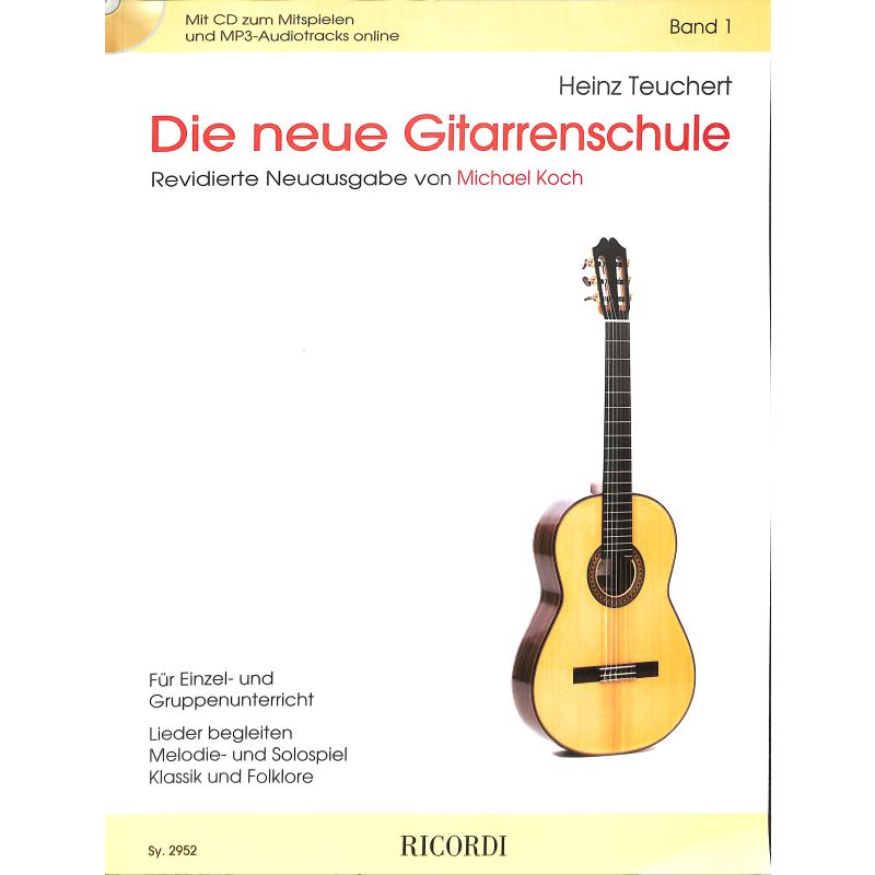 Die neue Gitarrenschule 1 - Neuausgabe