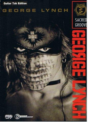 George Lynch - Sacred Groove