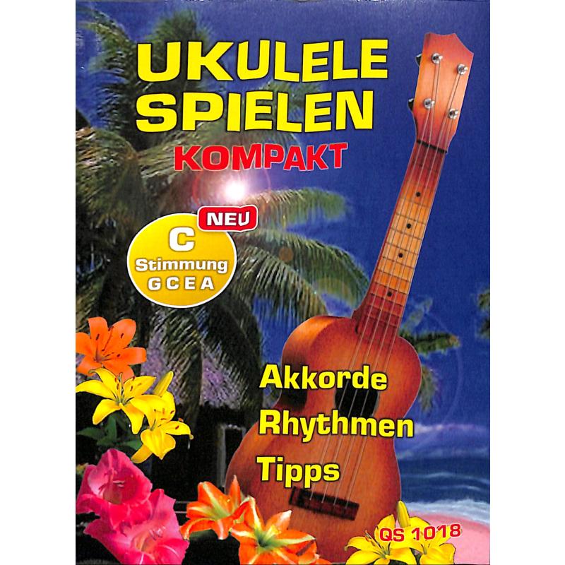 Ukulele spielen kompakt